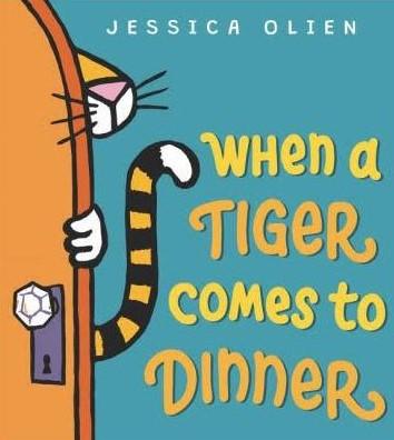 When a Tiger Comes to Dinner book cover